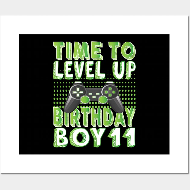 Time To Level Up Birthday Boy 11 Years Old Video Game Lover print Wall Art by Grabitees